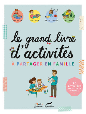 cover image of Le grand livre d'activités à partager en famille